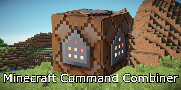 Command Combiner For Minecraft